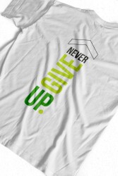 Never Give Up Yazılı Tasarım Baskılı Oversize Unisex Beyaz T-Shirt - 1